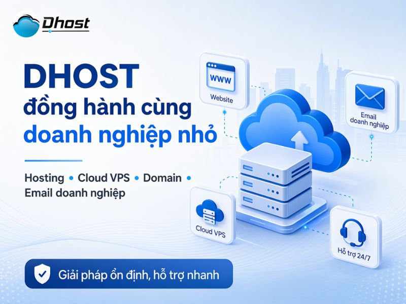 Giải pháp hạ tầng số cho doanh nghiệp nhỏ 