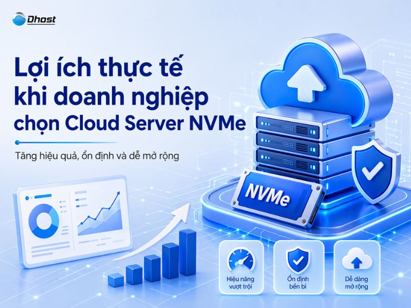 Ưu điểm của Cloud Server sử dụng ổ cứng NVMe