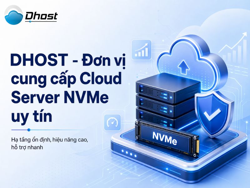 Ưu điểm của Cloud Server sử dụng ổ cứng NVMe